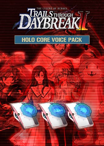 The Legend of Heroes: Trails through Daybreak II - Holo Core Voice Pack