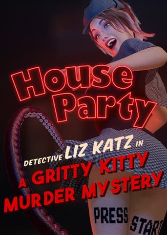 House Party - Detective Liz Katz in a Gritty Kitty Murder Mystery Expansion Pack