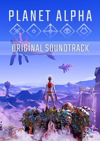 PLANET ALPHA - Original Soundtrack